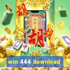 win 444 download